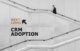 incentivizing CRM Adoption